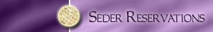 Seder Reservations