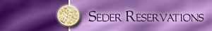 Seder Reservations