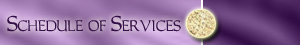 Schedule of Services